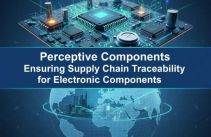 Perceptive Components Ensuring Supply Chain Traceability for Electronic Components